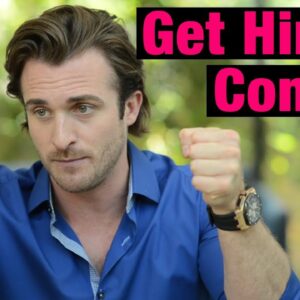 2 Secrets That Get Him to Commit to You - Matthew Hussey, Get The Guy