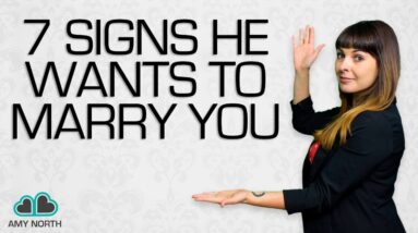 7 Signs He Wants to Marry You (Get excited!)