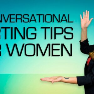 5 Conversational Flirting Tips for Women (Make Him Super Attracted To You?)