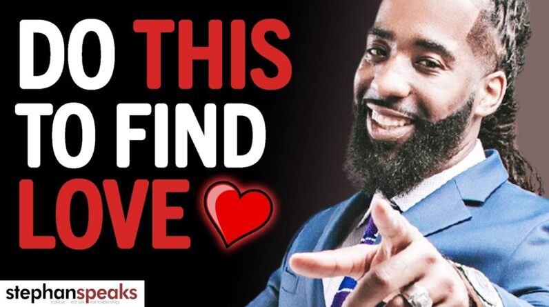 "This ONE SECRET Will Let You Find The PERFECT RELATIONSHIP!" | Stephan Speaks