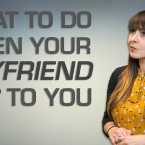 What To Do When Your Boyfriend Lies To You