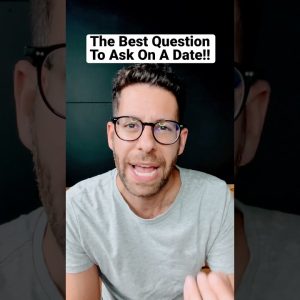 The Best Question To Ask On A Date